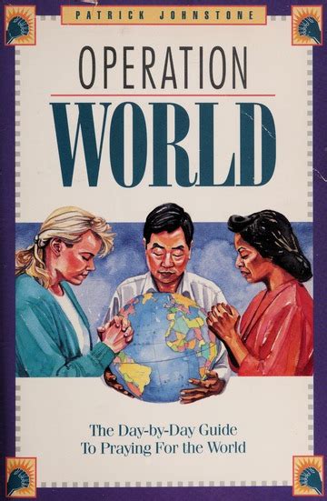 Operation World A Day By Day Guide To Praying For The World