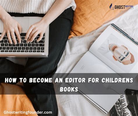 How To Become An Editor For Childrens Books 6 Steps