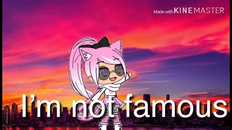 Im Not Famous Meme Youtube