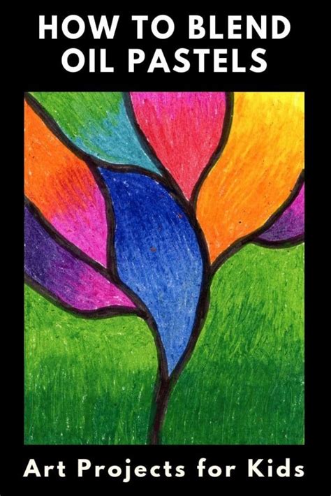 Learn How To Blend Oil Pastel Colors With This Fun And Easy Art Project