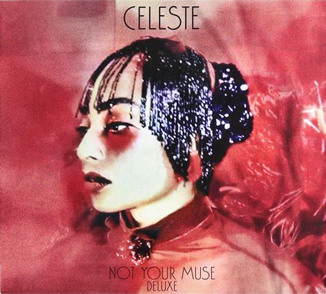 Celeste Not Your Muse Deluxe Cd Uk Cds And Vinyl