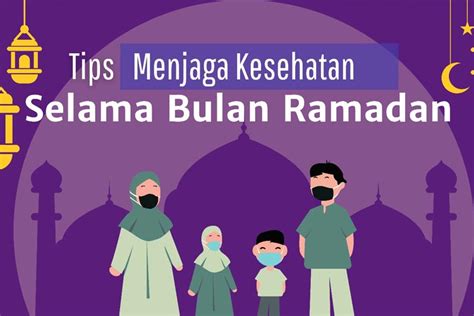 Ramadan 2023 Inilah Tips Menjaga Daya Tahan Tubuh Saat Puasa Ala