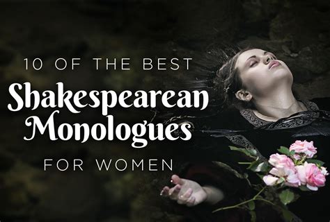 10 Of The Best Shakespearean Monologues For Women Performerstuff More