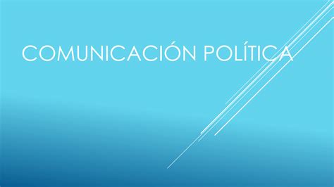 Solution Comunicaci N Pol Tica Que Es Y Como Usarla Political