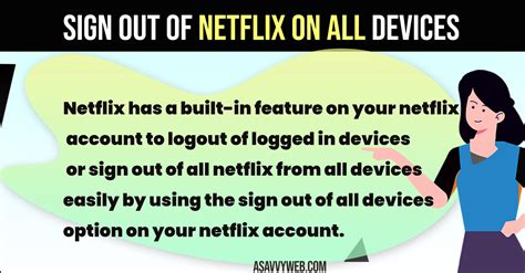 Sign Out Of Netflix On All Devices A Savvy Web