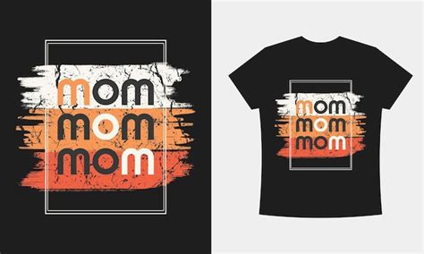 Premium Vector Mom Tshirt Or Mathers Day Tshirt Design Vector Template
