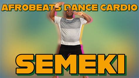 Afrobeats Dance Cardio Workout Semeki Mpr Youtube