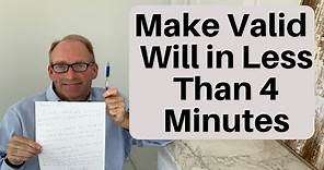 How To Make a Valid Will In Less Than Four Minutes
