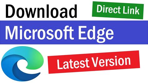 Microsoft Edge Download Microsoft Edge Latest Version Microsoft Edge Download For Windows