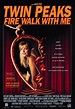 Underrated or Misinterpreted: Underrated: Twin Peaks: Fire Walk With Me