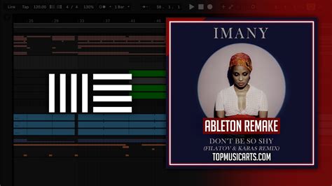 Imany Don T Be So Shy Filatov And Karas Remix Ableton Remake Deep H Top Music Arts