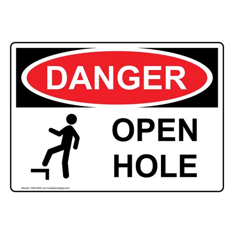 Osha Sign Danger Open Hole Sign Worksite