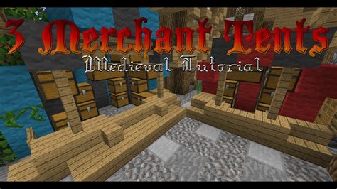 Find the best minecraft medieval build hacks and decoration ideas to build a. How to Make 3 Medieval Merchant Tents/ Market Stalls (Minecraft Tutorial) - YouTube