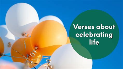 22 Bible Verses About Celebrating Life And More