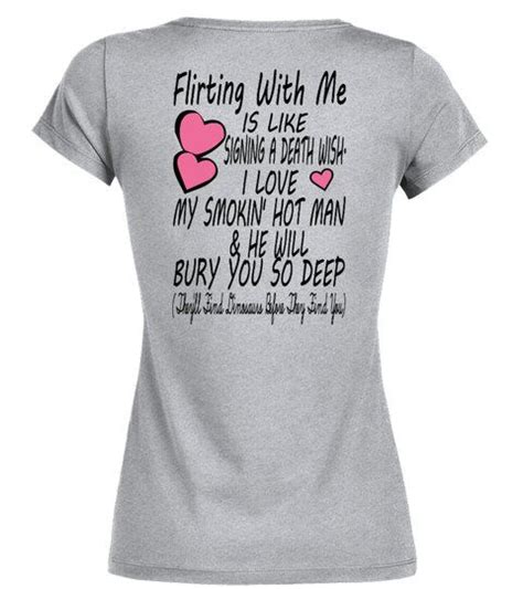 Dont Flirt With Me Round Neck T Shirt Woman Shirts Tshirts Womens Shirts Flirting Types