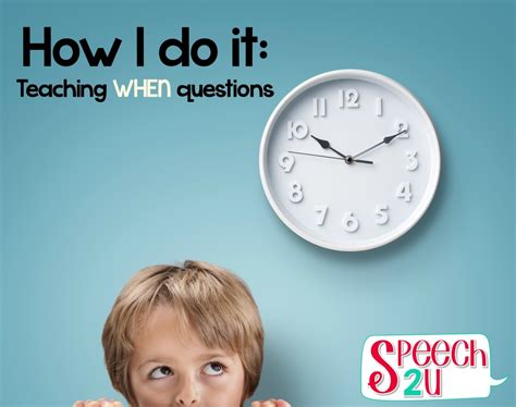 Teaching When Questions In Speech Therapy Speech 2u
