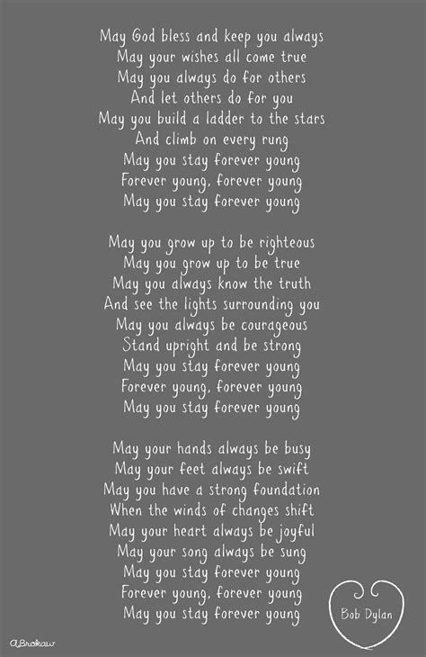 Forever Young, Bob Dylan | Forever young lyrics, Bob dylan forever young, Forever young