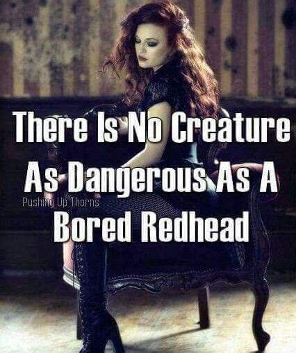 Redhead Redhead Quotes Redhead Facts Red Hair Quotes