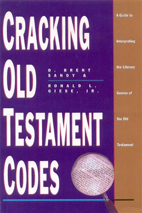 Cracking Old Testament Codes A Guide To Interpreting Literary Genres