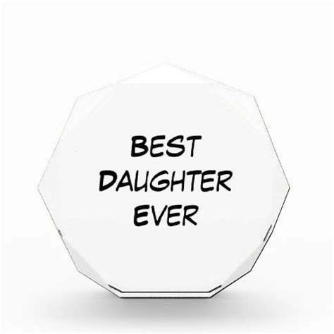 Best Daughter Ever Award Zazzle