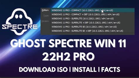 Ghost Spectre Windows 11 Superlite And Compact Windows 11 Lite 22h2