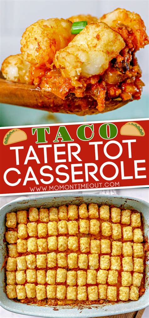 Taco Tater Tot Casserole Mom On Timeout