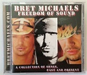 BRET MICHAELS - Freedom Of Sound Vol. 1: Past And Present CD (POISON ...
