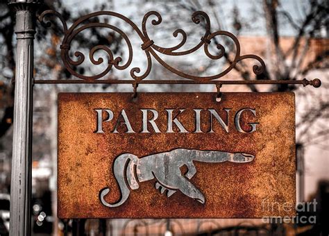 Rusty Vintage Iron Parking Sign By Gary Whitton Vintage Iron Parking