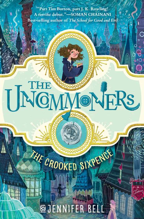 The Crooked Sixpence The Uncommoners 1 By Jennifer Bell Goodreads