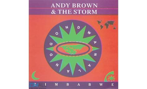 Andy Brown Gondwanaland Music World Zimall Zimbabwes Online