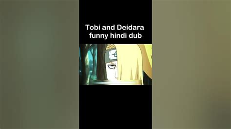 Tobi And Deidara Hindi Fan Dub Naruto Shipudden Shortvideo Naruto