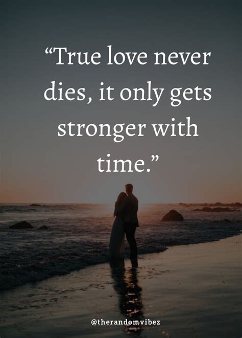 75 True Love Quotes To Get You In Believing In Real Love Again