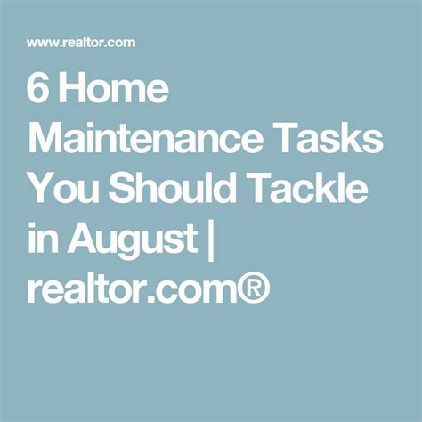 6 Home Maintenance Tasks You Should Tackle In August
