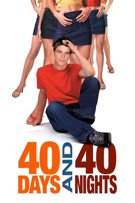 40 Days And 40 Nights 2002 Posters — The Movie Database Tmdb