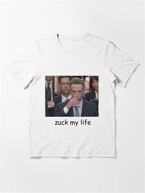 Mark Zuckerberg Zuck My Life Meme T Shirt For Sale By Store7