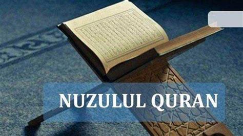 Jatuh Malam Ini Baca Doa Nuzulul Quran Disertai Dengan Amalan Yang