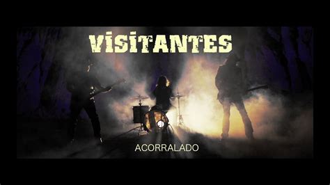 Visitantes Acorralado Videoclip 2014 Youtube