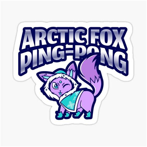 Arctic Fox Ping Pong Sticker For Sale By Tablepong Redbubble