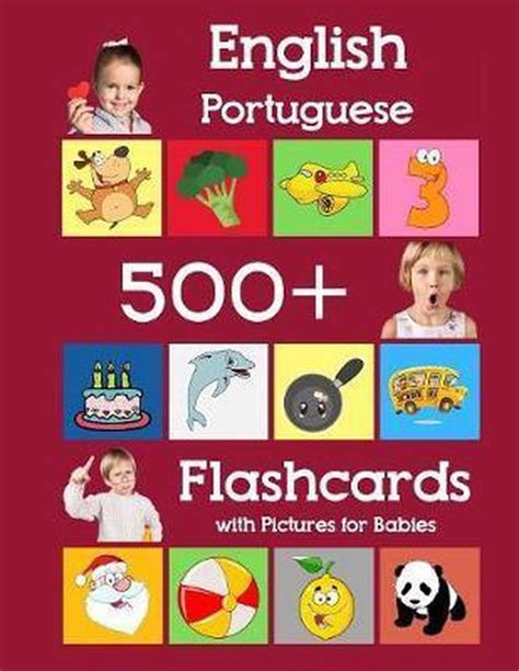 English Portuguese 500 Flashcards With Pictures For Babies Learning