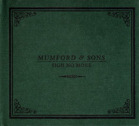 Mumford And Sons Sigh No More 2009 Cd Discogs