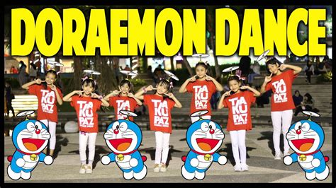 Doraemon Dance By Takupaz Kids Dance Anak Anak Keren Dan Kompak Youtube