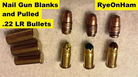 Nail Gun Blanks And Pulled 22 Lr Bullets Youtube