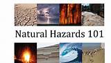 Natural Hazards | Natural Hazards 101 - What is a 