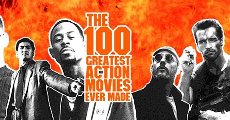 The 100 Greatest Action Movies Ever Made Part Iv