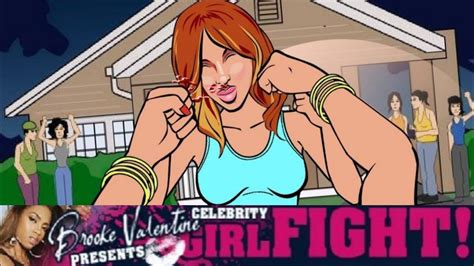 Brooke Valentine Presents Celebrity Girl Fight Youtube