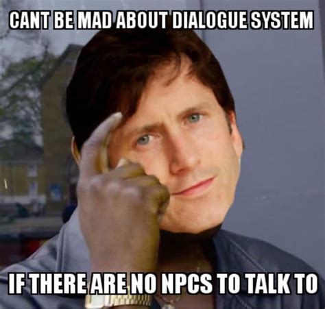 The 23 Best Todd Howard Memes Strong Socials Funny Memes