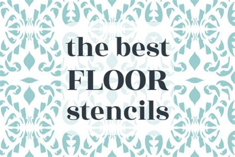 The Absolute Best Floor Stencils Plus Tips For A Perfectly Stenciled Floor