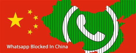 Whatsapp Blocked In China Solution To Beijings Extended Censorship