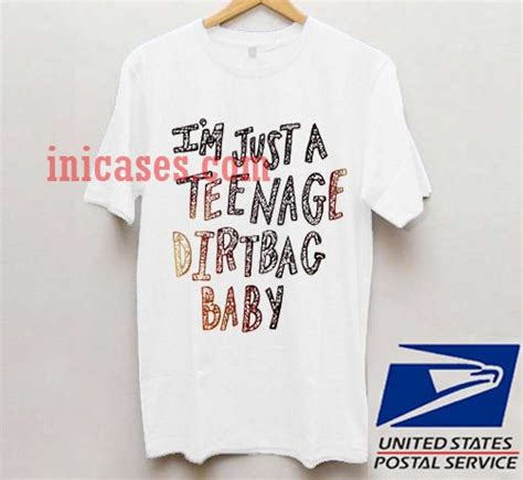 Im Just A Teenage Dirtbag Baby T Shirt