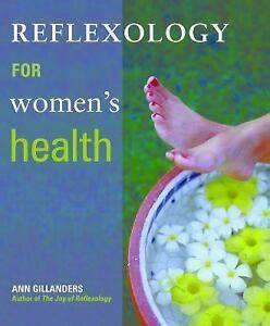 Reflexology For Women 39 S Health By Gillanders 9781569755488 Ebay